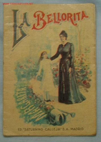 Libros antiguos: CUENTOS CALLEJA. LA BELLORITA - Foto 1