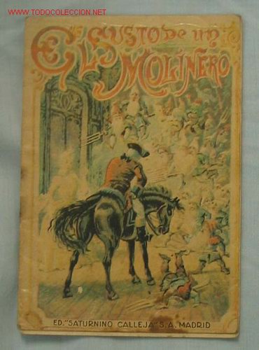 Libros antiguos: CUENTOS CALLEJA. EL SUSTO DE UN MOLINERO - Foto 1