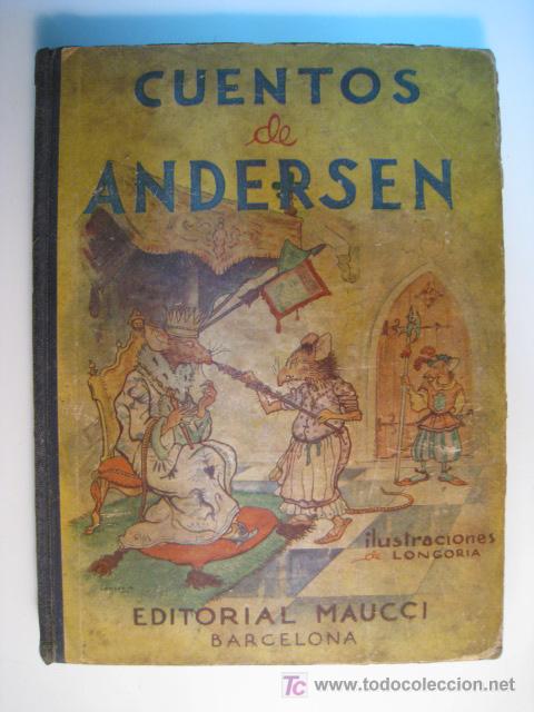 Libros antiguos: CUENTOS DE ANDERSEN - LONGORIA - MAUCCI - Foto 1