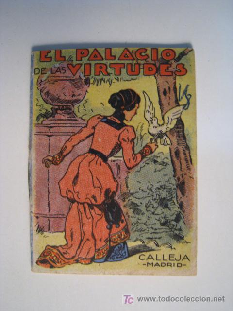 Libros antiguos: EL PALACIO DE LAS VIRTUDES (CALLEJA). MINI CUENTO ORIGINAL - Foto 1