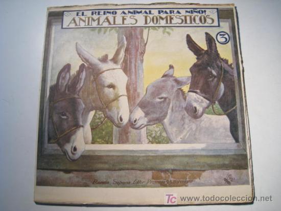 Antiquarische B&uuml;cher: EL REINO ANIMAL PARA NI&Ntilde;OS: ANIMALES DOMESTICOS 3 - RAMON SOPENA