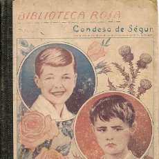 Libros antiguos: JUAN EL RISUEÑO Y JUAN EL GRUÑON / CONDESA DE SEGUR - 1931