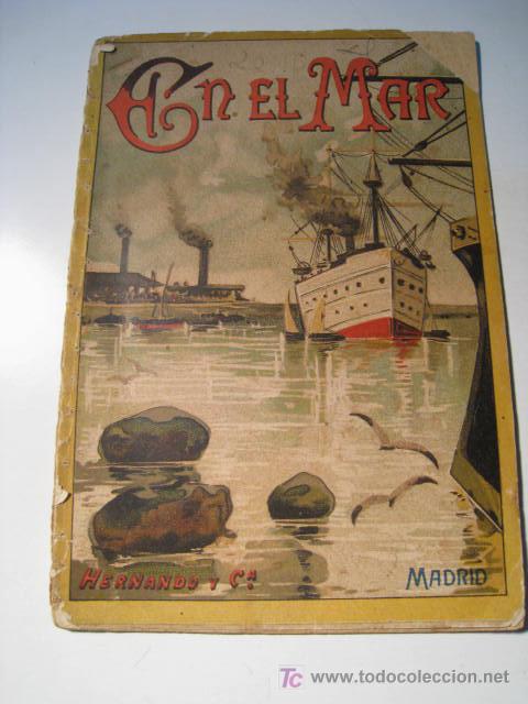 Libros antiguos: EN EL MAR. P. SOLAS. HERNANDO Y CIA. CUENTO ANTIGUO - Foto 1