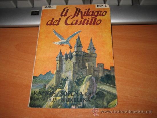 Libros antiguos: EL MILAGRO DEL CASTILLO   SERIE 1   N&ordm; 2 - Foto 1