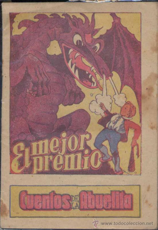 Libri antichi: CUENTOS DE LA ABUELITA.-EL MEJOR PREMIO.