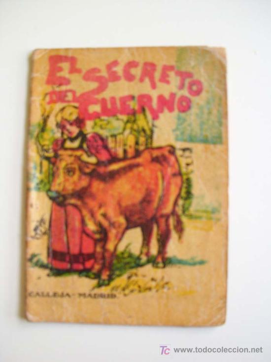 Libri antichi: EL SECRETO DEL CUERNO. Cuentos de Calleja - Serie III.  T 39. Aprox 1920 - Original de la &eacute;poca