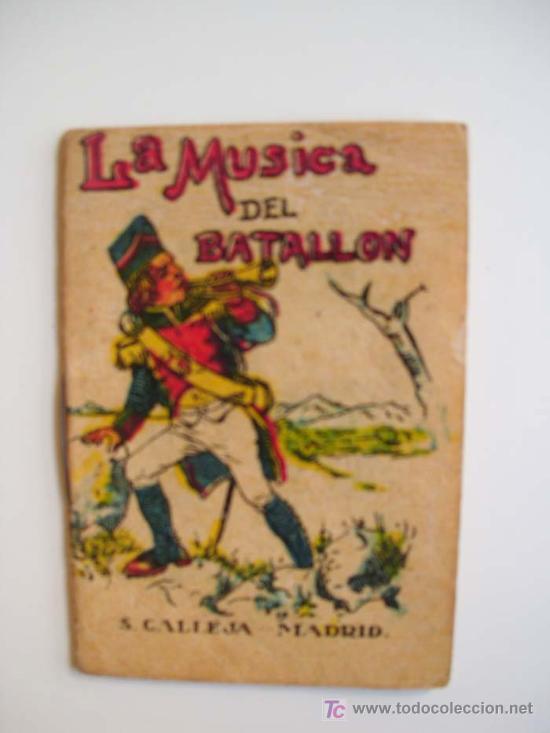 Antiquarische B&uuml;cher: LA M&Uacute;SICA DEL BATALL&Oacute;N. Cuentos de Calleja - Serie VI. T 107. Aprox 1920. Original &eacute;poca