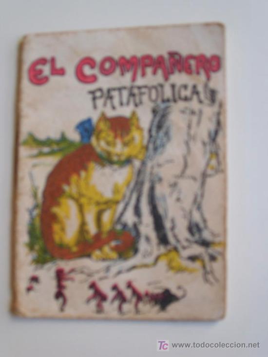 Antiquarische B&uuml;cher: EL COMPA&Ntilde;ERO PATAFOLICA. Cuentos de Calleja - Serie XII. T 237. Aprox 1920. Original &eacute;poca