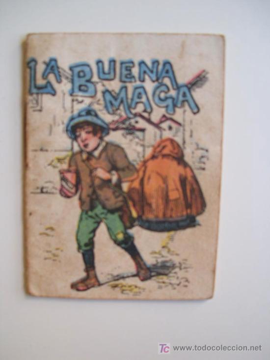 Antiquarische B&uuml;cher: LA BUENA MAGA. Cuentos de Calleja - Serie XII. T 224. Aprox 1920. Original &eacute;poca