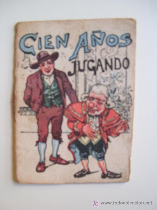 Antiquarische B&uuml;cher: CIEN A&Ntilde;OS JUGANDO. Cuentos de Calleja - Serie XI. T 214. Aprox 1920. Original &eacute;poca