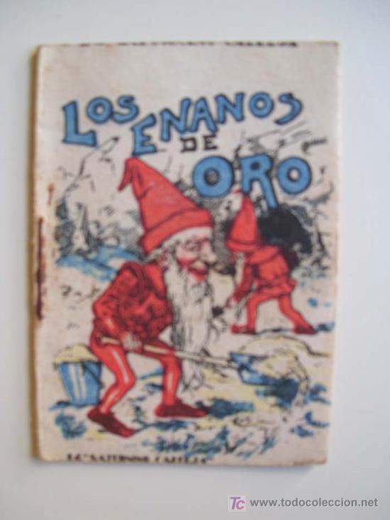Antiquarische B&uuml;cher: LOS ENANOS DE ORO. Cuentos de Calleja - Serie XI. T 220. Aprox 1920. Original &eacute;poca