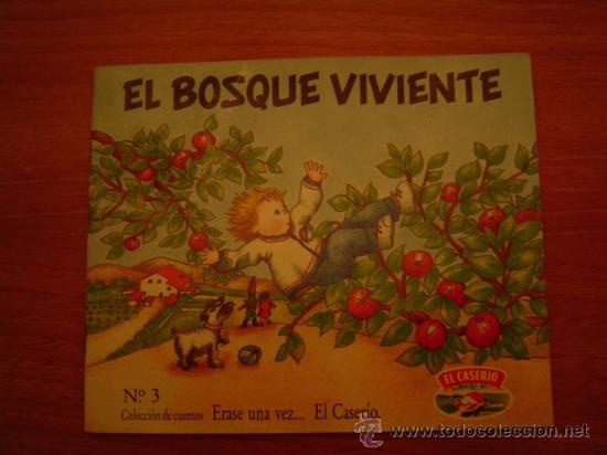 Libros antiguos: COLECCION EL CASERIO -N&ordm; 3 EL BOSQUE VIVIENTE - Foto 1