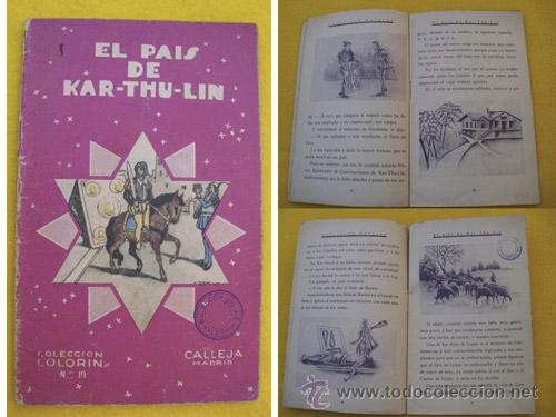 Antiquarische B&uuml;cher: EL PA&Iacute;S DE KAR - THU - LIN. 1935. Colecci&oacute;n Color&iacute;n 19. Ed Calleja