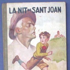 Libros antiguos: LA NIT DE SANT JOAN. CLOVOS EIMERIC. IL.LUSTRACIONS DE JOAN JUNCEDA. EDICIONS MENTORA, 1930.