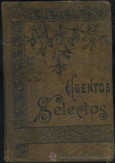 Libros antiguos: CUENTOS SELECTOS   A-CUENTO-354 - Foto 1
