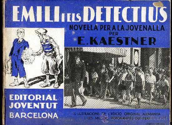 Libros antiguos: EMILI I ELS DETECTIUS de Erik Kaestner - Foto 1