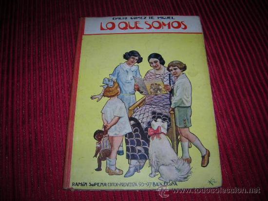 Libros antiguos: Libro para ni&ntilde;os Lo que somos - Foto 1