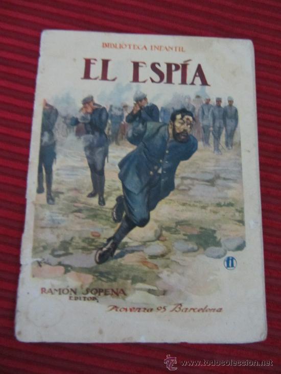 Libros antiguos: Cuento El Espia,editor Ram&oacute;n Sopena - Foto 1