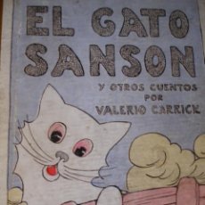 Libros antiguos: EL GATO SANSON.VALERIO CARRICK.JUVENTUD.1929.. Lote 30156300