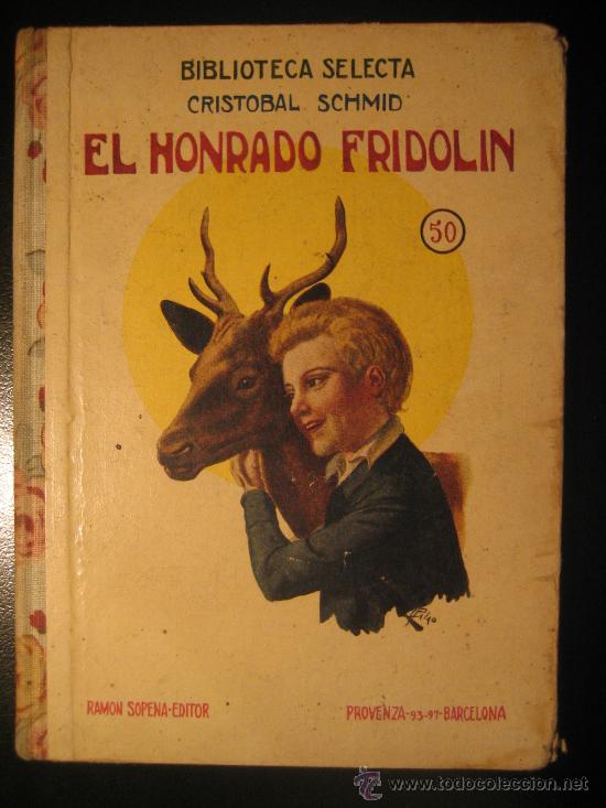 Libros antiguos: Crist&oacute;bal Schmid. El honrado Fridol&iacute;n - Foto 1