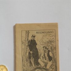 Libros antiguos: CUENTO EN CATALAN - RECONCILIACIO - COL.LECCO PATUFET Nº 568