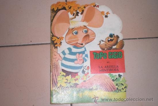 Libros antiguos: TOPO GIGIO  en la ardilla mentirosa - Foto 1