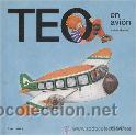 Libros antiguos: TEO EN AVION (TIMUN MAS) - Foto 1