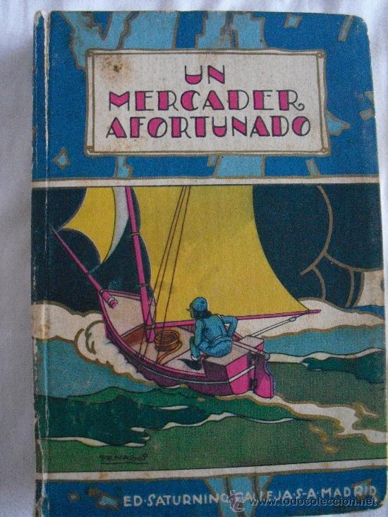 Libros antiguos: Un mercader afortunado - Foto 1