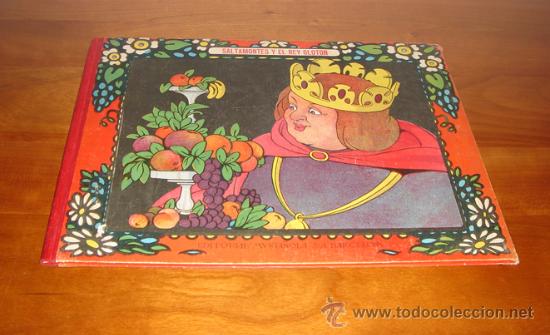 Libros antiguos: SALTAMONTES Y EL REY GLOT&Oacute;N. EDIT. AMIC. MUNTA&Ntilde;OLA 1919 - Foto 1