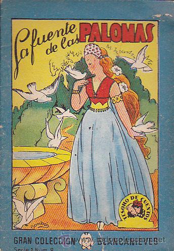 Libros antiguos: CUENTO COLECCION BLANCANIEVES BRUGUERA LA FUENTE DE LAS PALOMAS - Foto 1