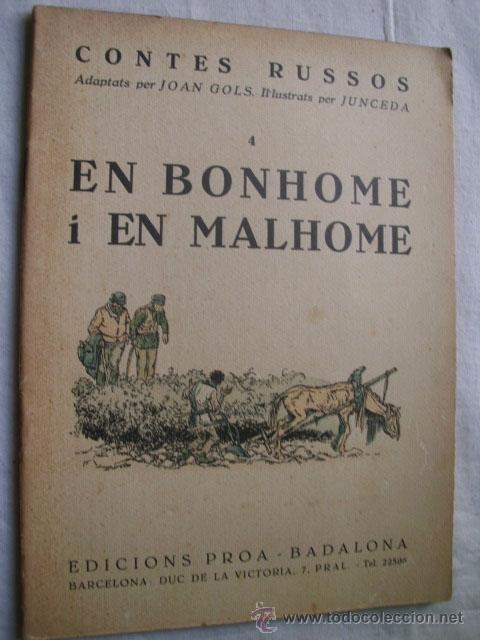 Libros antiguos: EN BONHOME I EN MALHOME.  Ed Proa - Foto 1