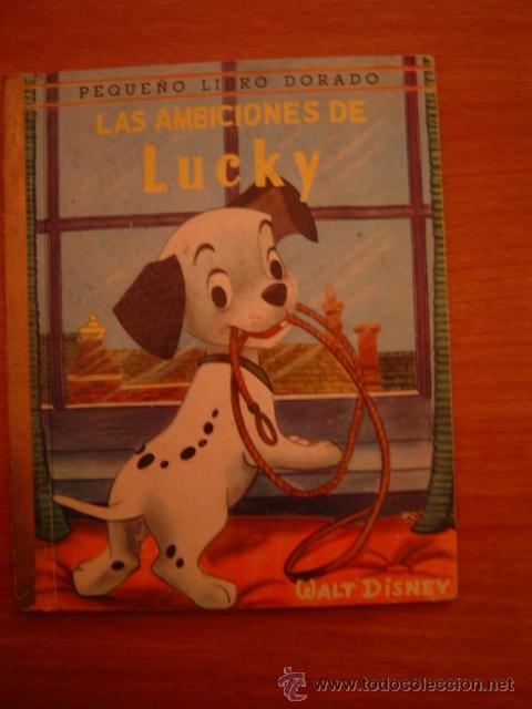 Libros antiguos: LIBRO LAS AMBICIONES DE LUCKY - PEQUE&Ntilde;O LIBRO DORADO - Foto 1