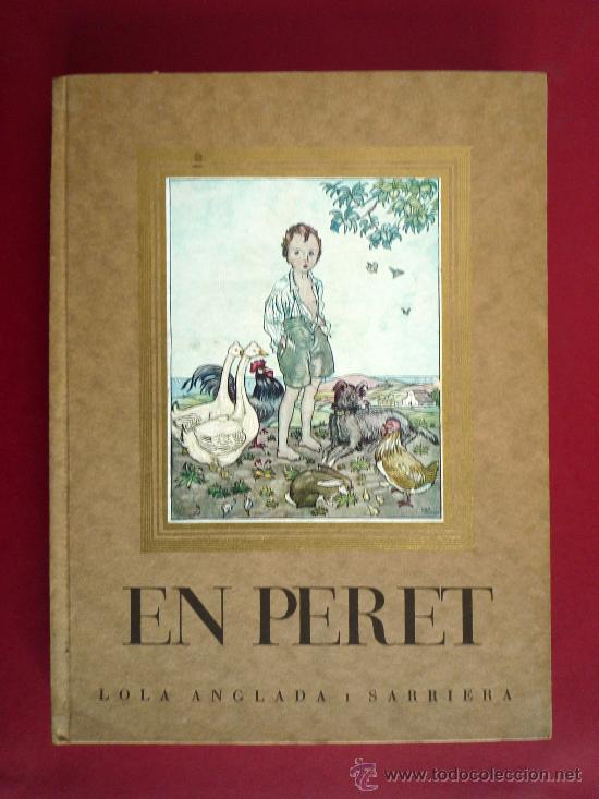 Libros antiguos: EN PERET. LOLA ANGLADA. BARCELONA, 1928 - Foto 1
