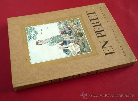 Libros antiguos: EN PERET. LOLA ANGLADA. BARCELONA, 1928 - Foto 17