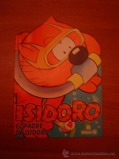 Libros antiguos: CUENTO ISIDORO , EL PADRE DE ISIDORO - N&ordm; 4- - Foto 1