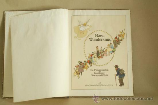 Libros antiguos: Cuento Alem&aacute;n. Hans Wundersam. Ein Winterm&auml;rchen von Ernst Kutzer. Verse von Adolf Holst. - Foto 2