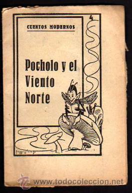 Libros antiguos: Cuentos modernos. Pocholo y el viento norte - Foto 1