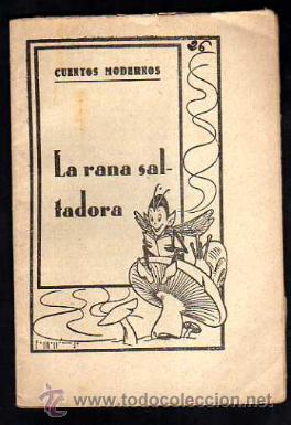 Libros antiguos: Cuentos modernos. La rana saltadora. - Foto 1