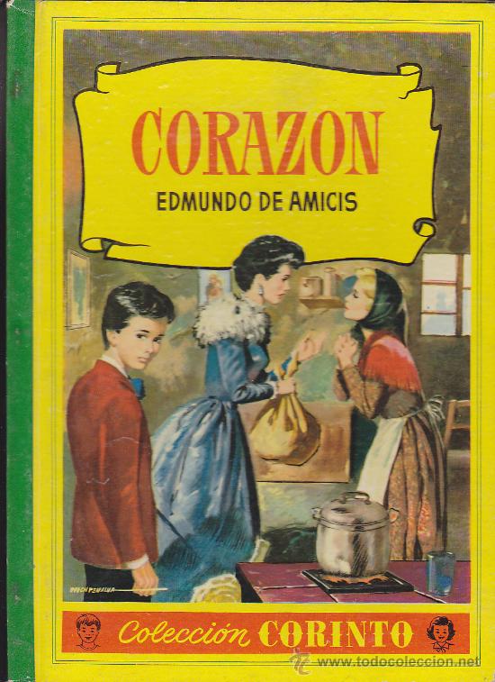Libros antiguos: CUENTO COLECCION CORINTO CORAZON ILUSTRADO POR JUEZ - Foto 1