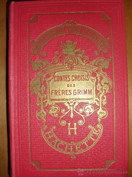 Libros antiguos: Contes Choisis des Fr&egrave;res Grimm - Foto 1