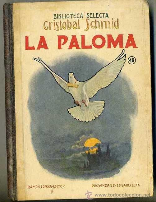 Libros antiguos: CRIST&Oacute;BAL SCHMID : LA PALOMA (SELECTA SOPENA, 1936) - Foto 1