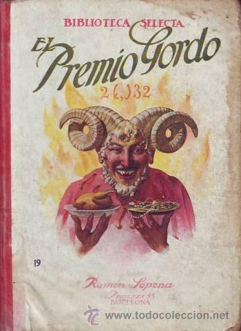 Libros antiguos: EL PREMIO GORDO. Biblioteca Selecta. - Foto 1