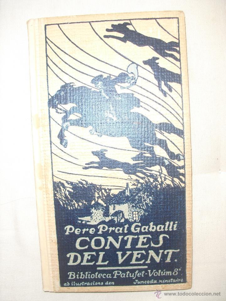 Libros antiguos: Contes del Vent. Prat Gaballi, Pere - Foto 1