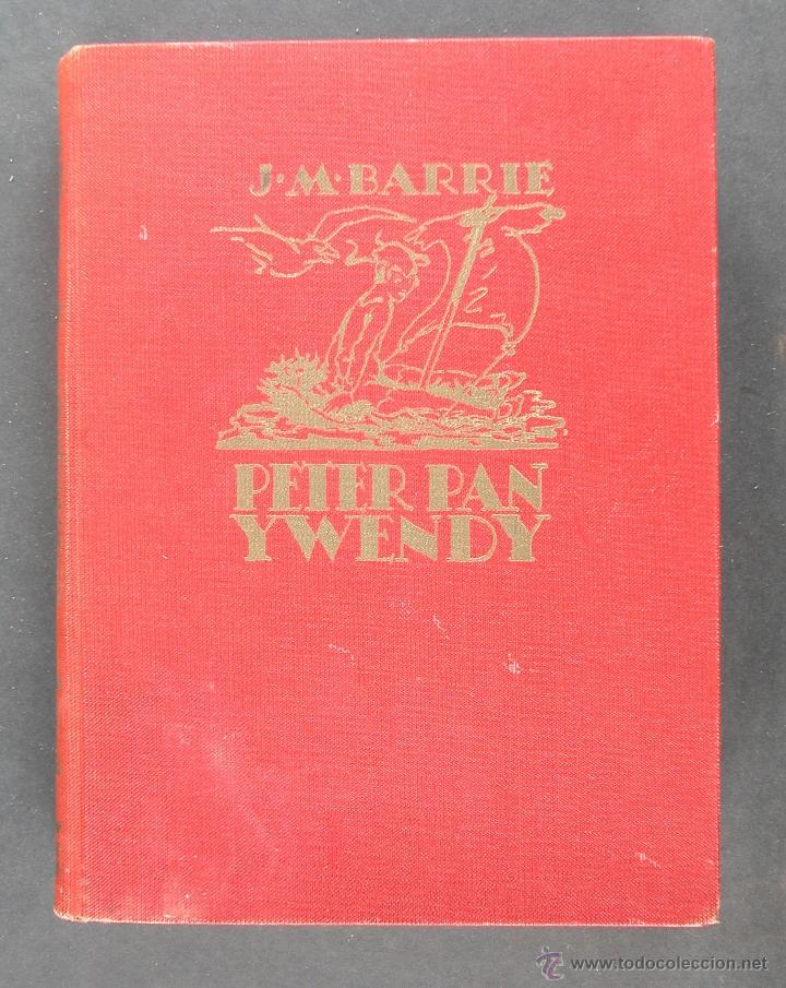 Libros antiguos: Peter Pan y Wendy. J. M. Barrie - Foto 1