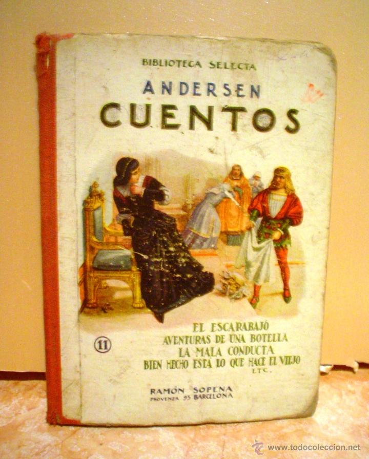 Libros antiguos: BIBLIOTECA SELECTA.CUENTOS DE ANDERSEN.N&ordm; 11 - Foto 1