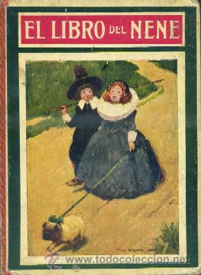 Libros antiguos: EL LIBRO DEL NENE. A-CUENTO-656 - Foto 1