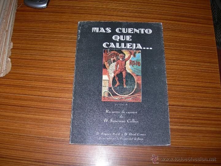 Libros antiguos: MAS CUENTO QUE CALLEJA - Foto 1