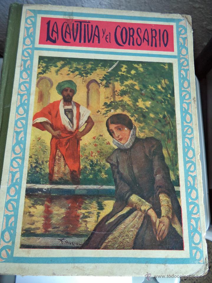 Libros antiguos: Cuentos Morales - La Cautiva y el Corsario. - Foto 1