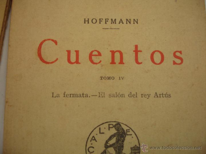 Libros antiguos: CUENTOS. HOFFMANN. COLECCION UNIVERSAL. CALPE, 1922. - Foto 3