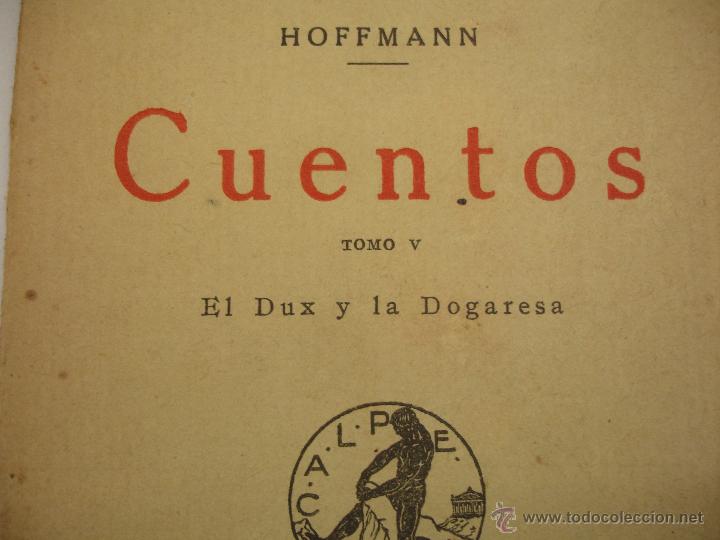Libros antiguos: CUENTOS. HOFFMANN. COLECCION UNIVERSAL. CALPE, 1922. - Foto 4